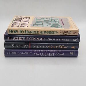 Charles Stanley 4 Book Set Hardcover Success Strength Adversity Needs Good